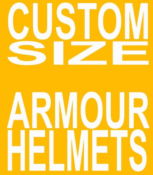 Armour Helmet in Custom Size
